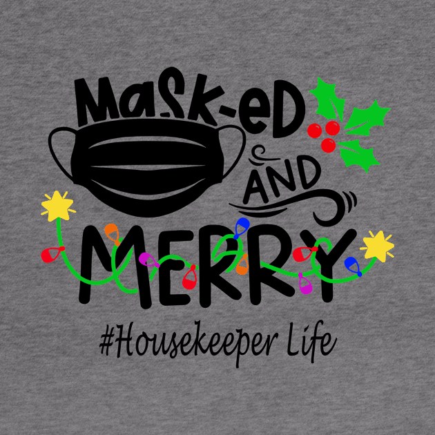 Masked And Merry Housekeeper Christmas by binnacleenta